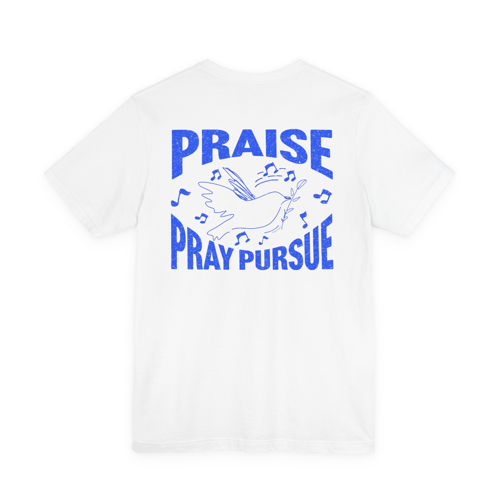 Praise Pray Pursue Short Sleeve Tee